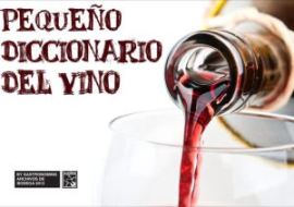 Pequeño diccionario del vino